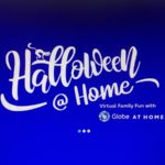 #GlobeHalloweenAtHome Digital Halloween Event