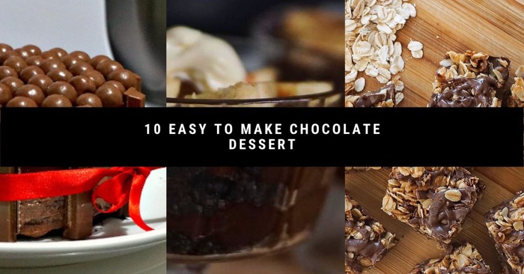 10 Easy To Make Chocolate Dessert