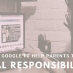 How do I teach my kids to be digitally responsible?