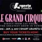 LeGrand Cirque At Smart Araneta Coliseum – A Must Watch This December